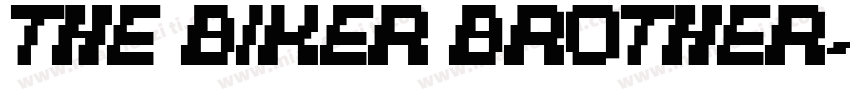 The biker brother字体转换
